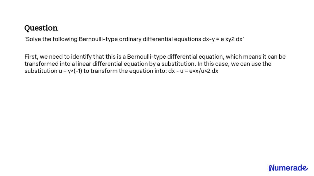 Solved Solve The Following Bernoulli Type Ordinary Differential