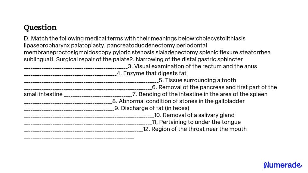 Solved D Match The Following Medical Terms With Their Meanings Below