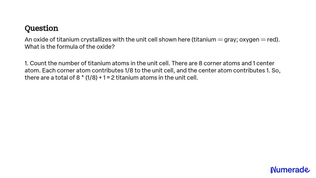 Solved An Oxide Of Titanium Crystallizes With The Unit Cell Shown Here