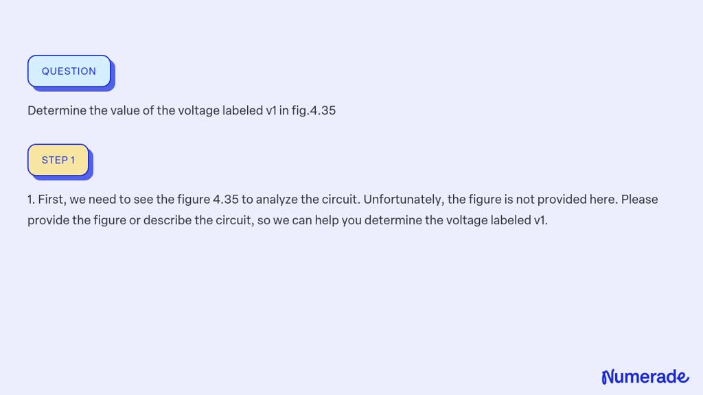 SOLVED 5 Determine The Value Of The Voltage Labeled V1 In Fig 4 35