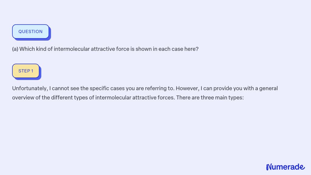 SOLVED A Which Kind Of Intermolecular Attractive Force Is Shown In