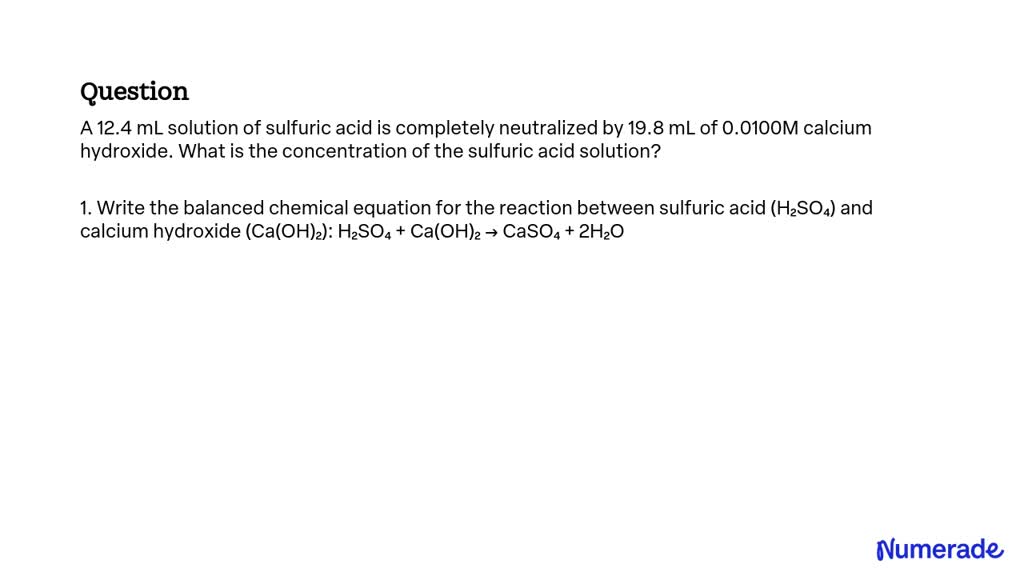 Solved A Ml Solution Of Sulfuric Acid Is Completely Neutralized