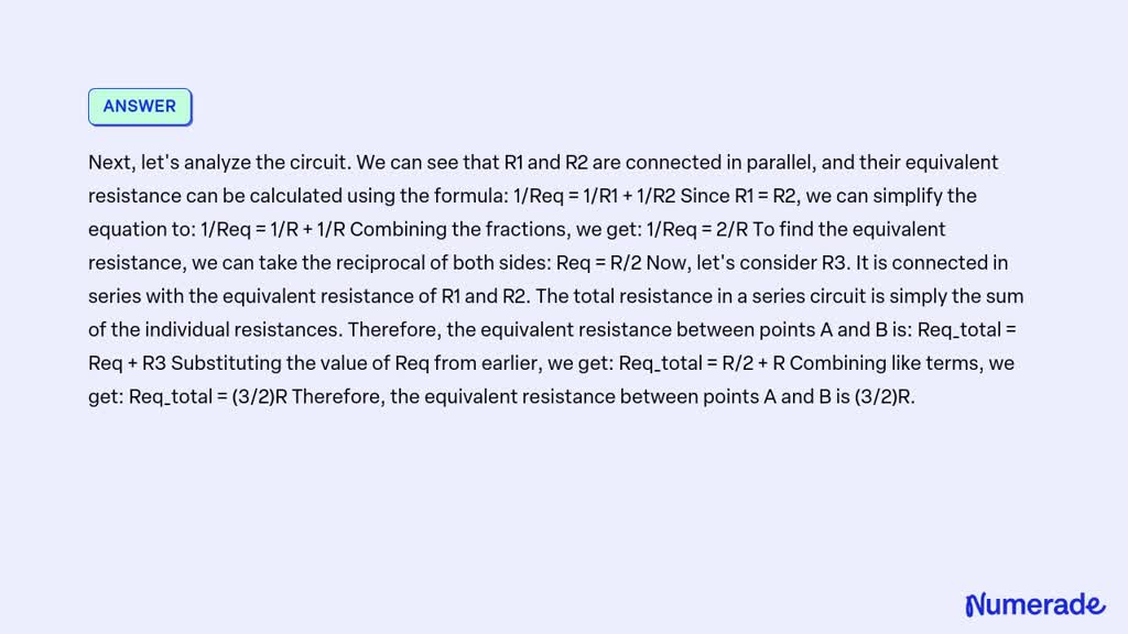 SOLVED Three Equal Resistors Are Connected As Shown In Fig 2 10 Find