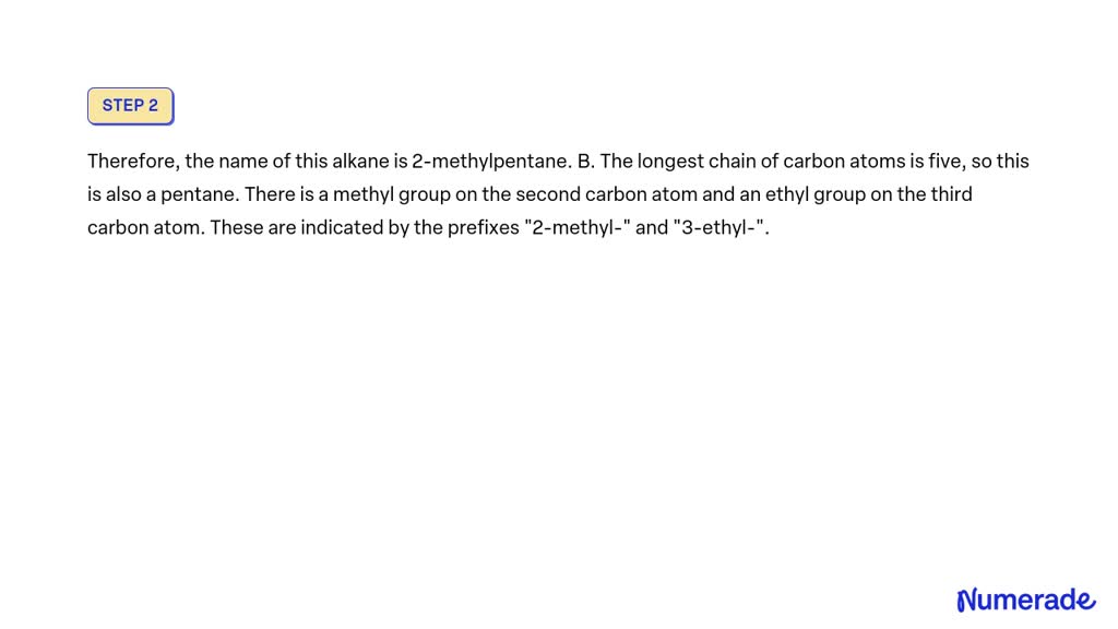 SOLVED Using The IUPAC System Name The Following Alkanes A CH3 CH2