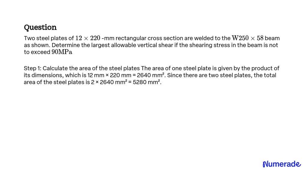 SOLVED Two Steel Plates Of 12 220 Mm Rectangular Cross Section Are