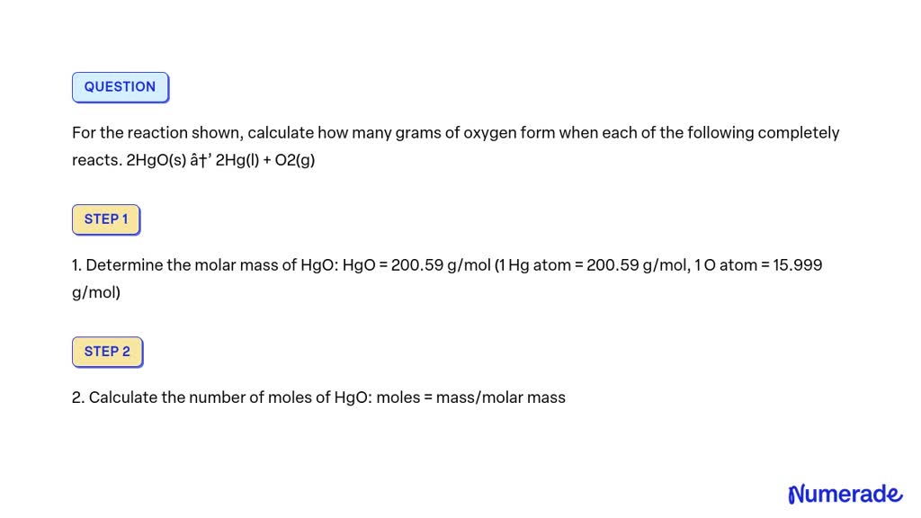 Solved For The Reaction Shown Calculate How Many Grams Of Oxygen Form