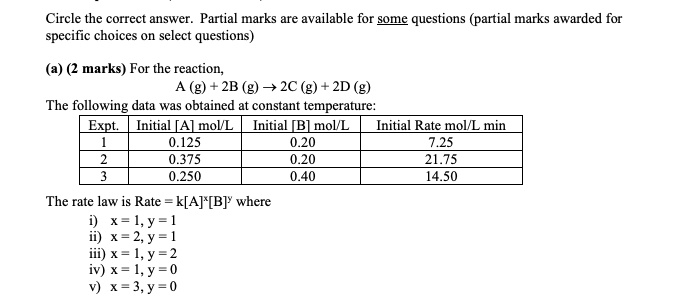 SOLVED: Circle the correct answer. Partial marks are available for gome ...