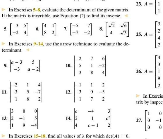 SOLVED: 23. A = In Exercises 5-8, evaluate the determinant of the given ...