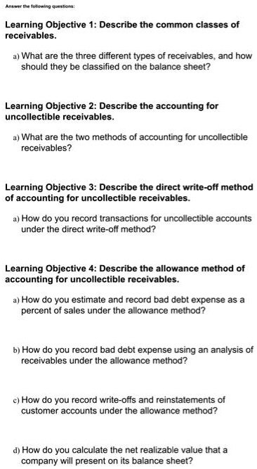 Solved Learning Objective Describe The Common Classes Of Receivables What Are The Three 0191