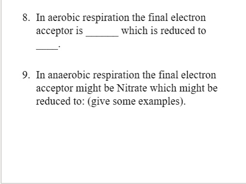 What Is The Final Electron Acceptor In Anaerobic Respiration