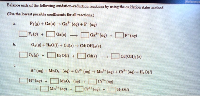 SOLVED: Balance ezch ofthe following oxidation-reduction reactions by ...
