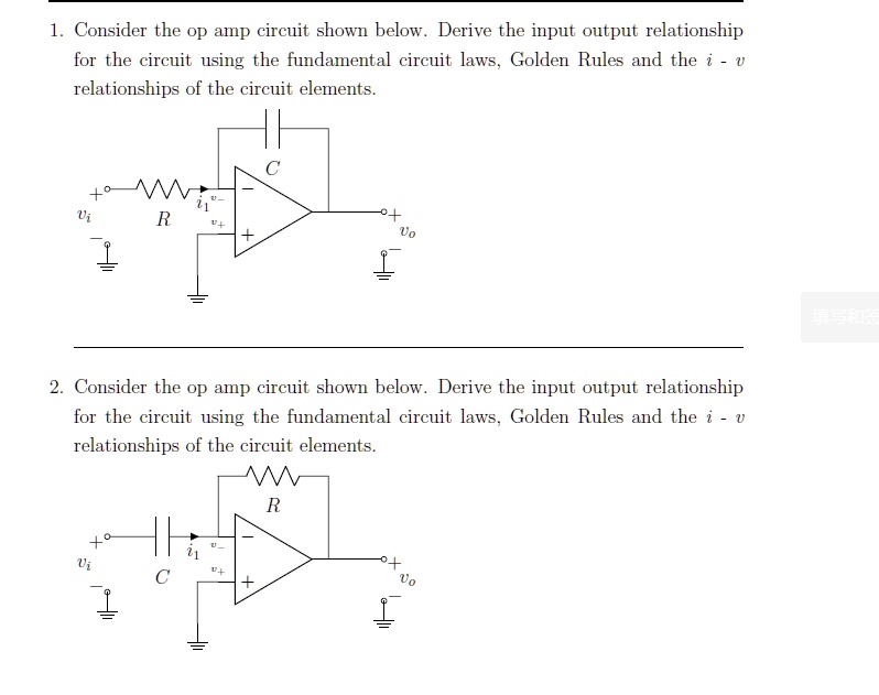 1. Consider the op amp circuit shown below. Derive the input output ...