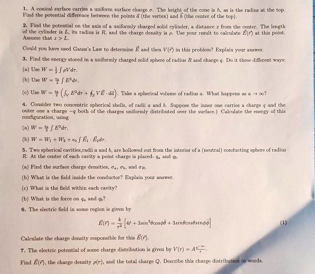 SOLVED: Problem #7 1. A conical surface carries a uniform surface ...