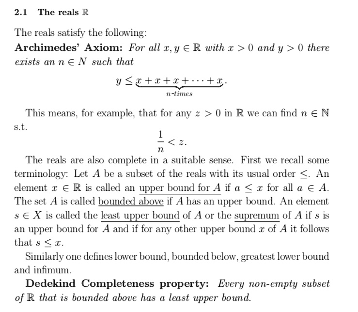 Solved 2 1 The Reals R The Reals Satisfy The Following Archimedes Axiom For All A Y A R With A 0 And Y 0 There Exists Anl N En Such That Y