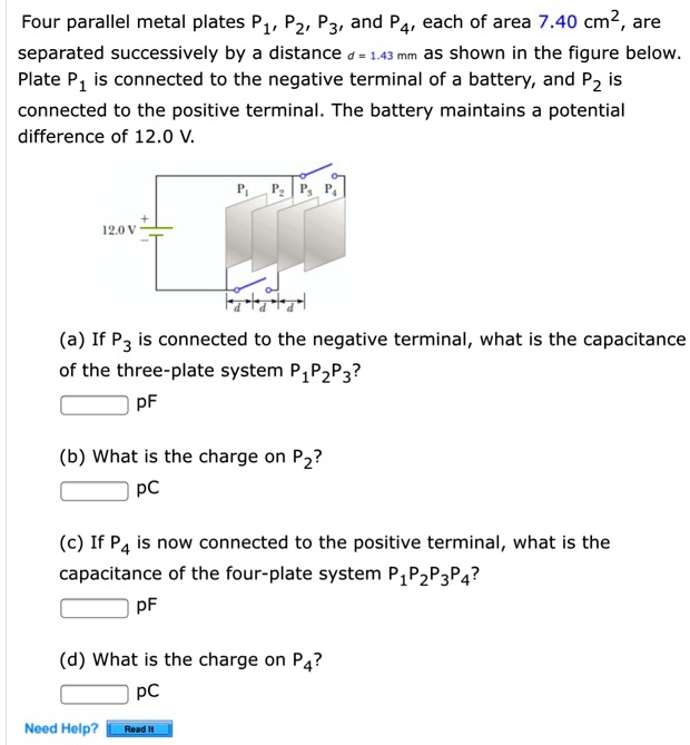 SOLVED Four parallel metal plates P1, Pz, P3, and P4, each of area 7.