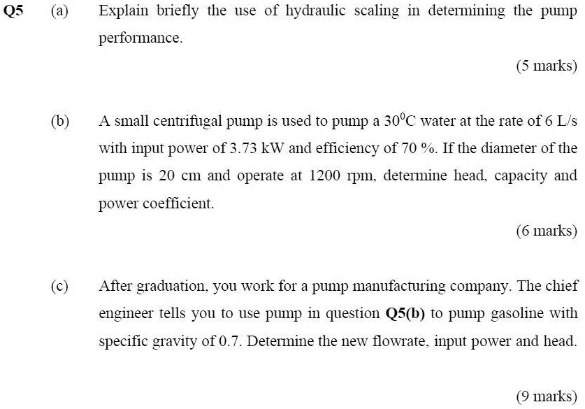[GET ANSWER] Q5 (a) Explain briefly the use of hydraulic scaling in ...