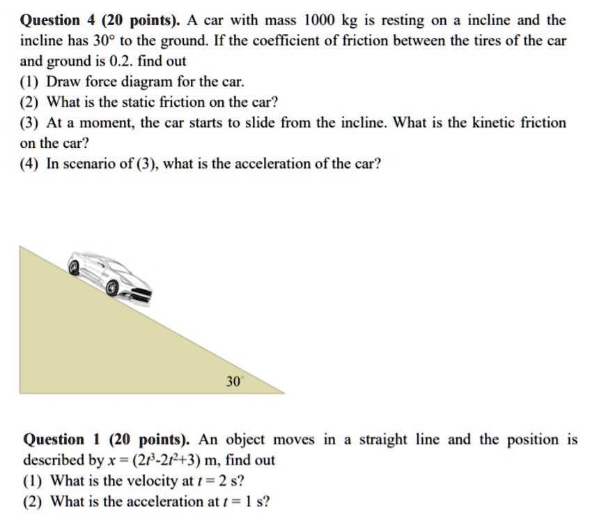 SOLVED: Question 4 (20 points): car with mass 1000 kg is resting on a