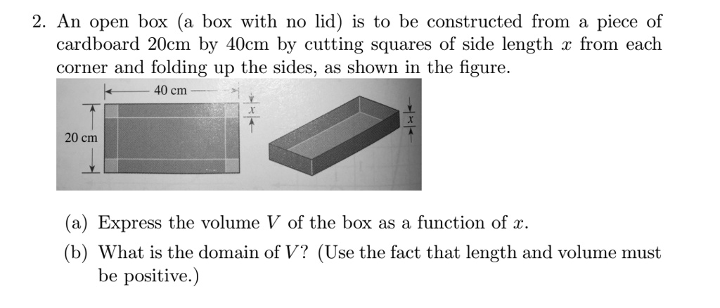 Solved We are constructing a box from a piece of legal