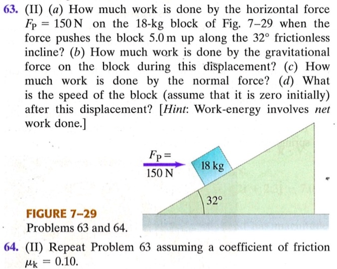 SOLVED: 63. (II) (a) How Much Work Is Done By The Horizontal Force Fp ...