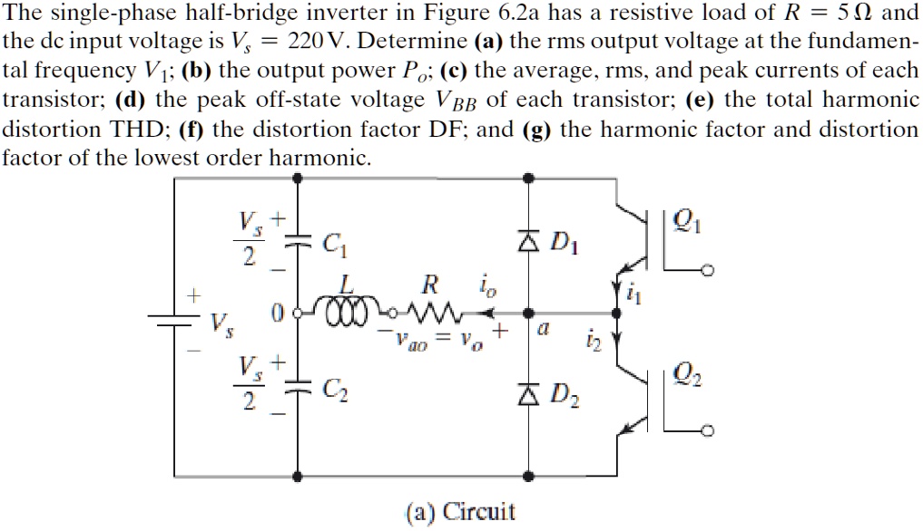 The single-phase half-bridge inverter in Figure 6.2a has a resistive ...