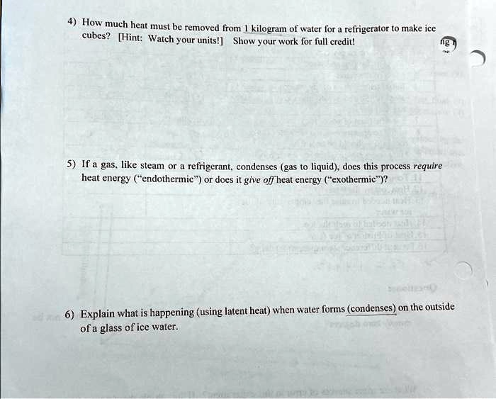 SOLVED 5) If a gas, like steam or a refrigerant, condenses (gas to