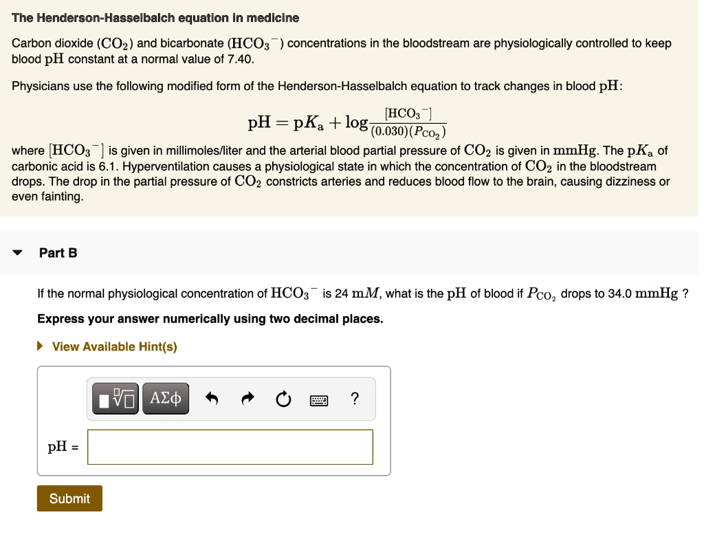 SOLVED: The Henderson-Hasselbalch Equation In Medicine Carbon Dioxide ...