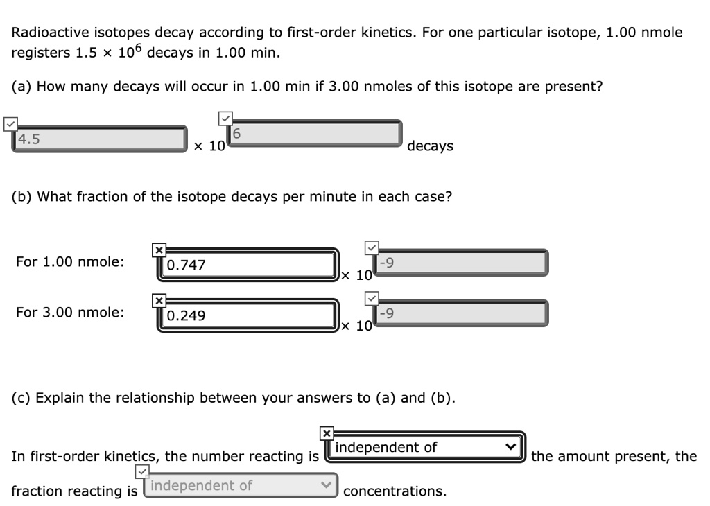 SOLVED Radioactive isotopes decay according to firstorder