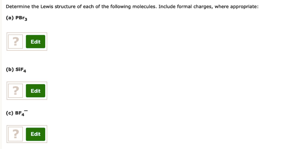 SOLVED Determine The Lewis Structure Of Each Of The Following