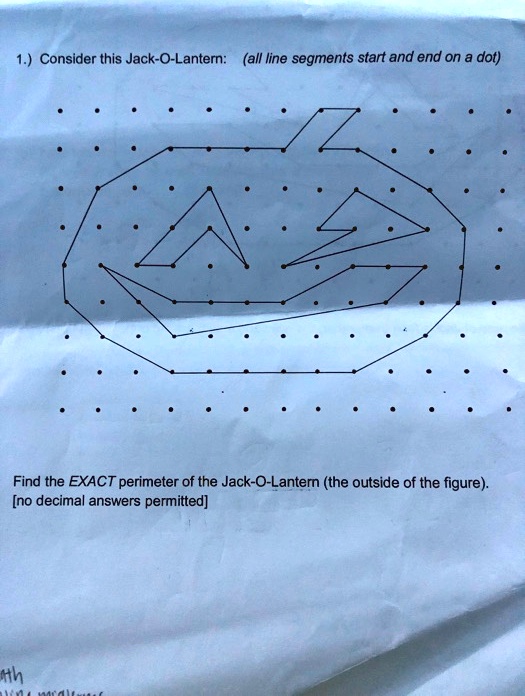 1 consider this jack o lantern all line segments start and end on dot ...