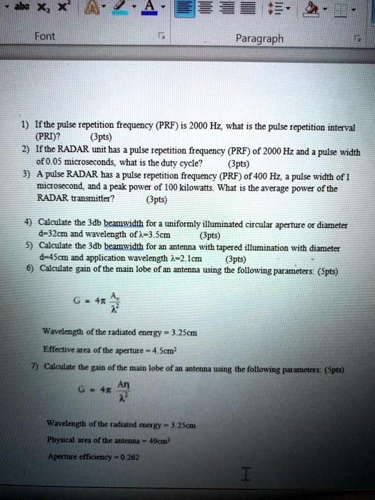 SOLVED: Font Paragraph 1If the pulse repetition frequency (PRF) is 2000 ...