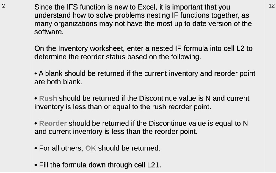 Since the IFS function is new to Excel, it is important that you ...