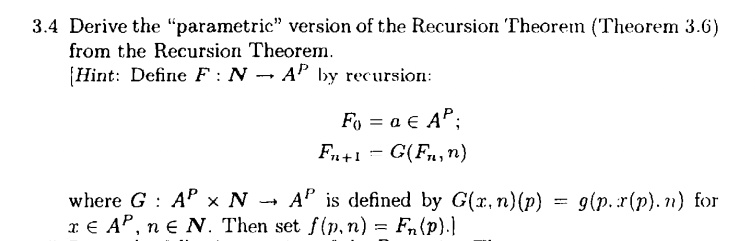 3.4 Derive the p̈arametricv̈ersion of the Recursion Theorem...