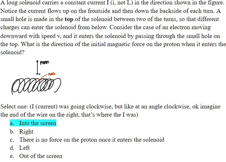 SOLVED: A long solenoid carries a constant current I (1, not L) in the ...