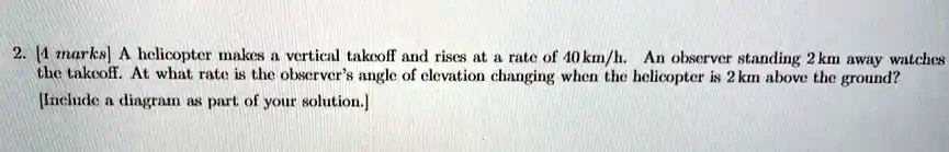 SOLVED: M4 marks] helicopter makcs verticnl takeoll aud rises aL rate ...