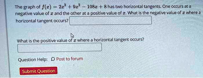 the graph of flr 2c 912 1082 8 has two horizontal tangents one occurs ...