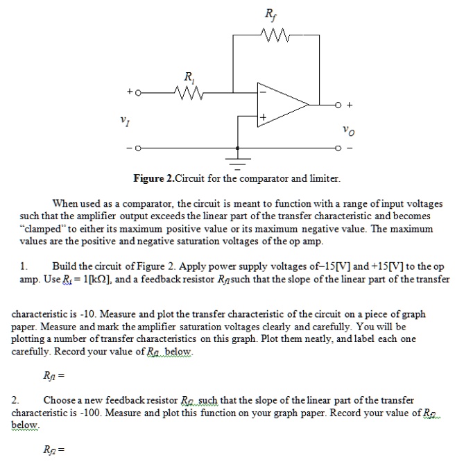 SOLVED: Figure 2. Circuit for the comparator and limiter. When used as ...