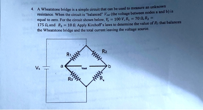 Wheatstone Bridge Is A Simple Circuit That Can Be Used To Measure An ...