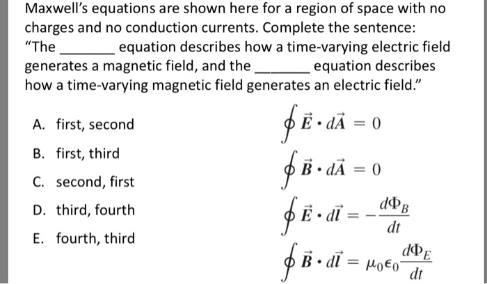 Solved Maxwells Equations Are Shown Here For A Region Of Space With No Charges And No 5513