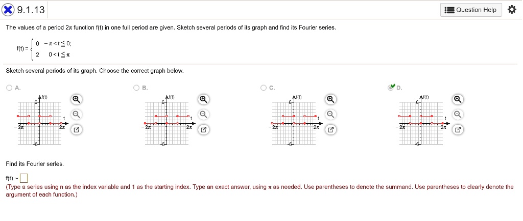 SOLVED: The values of the period 2 function f(t) in one full period are ...