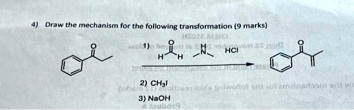 Solved: Draw The Mechanism For The Following Transformation: 4) Draw 