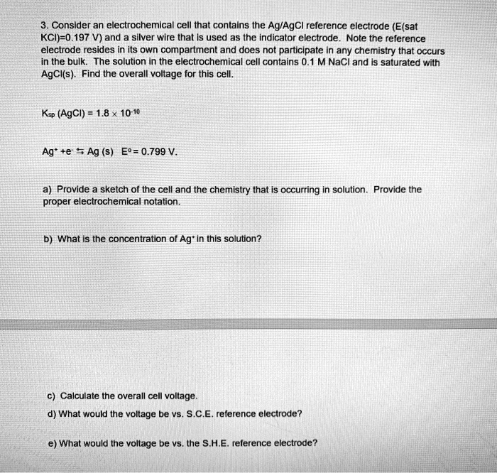 SOLVED: Consider an electrochemical cell that contains the AgAgCI ...