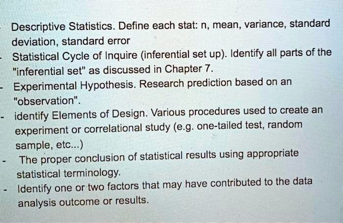 SOLVED: Descriptive Statistics. Define each stat: n, mean, variance ...