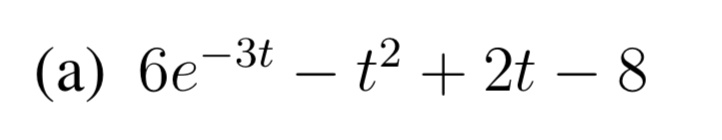 6e^-3t - t^2 + 2t - 8