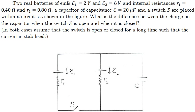 Two real batteries of emfs ℰ1 = 2 V and ℰ2 = 6 V and internal ...