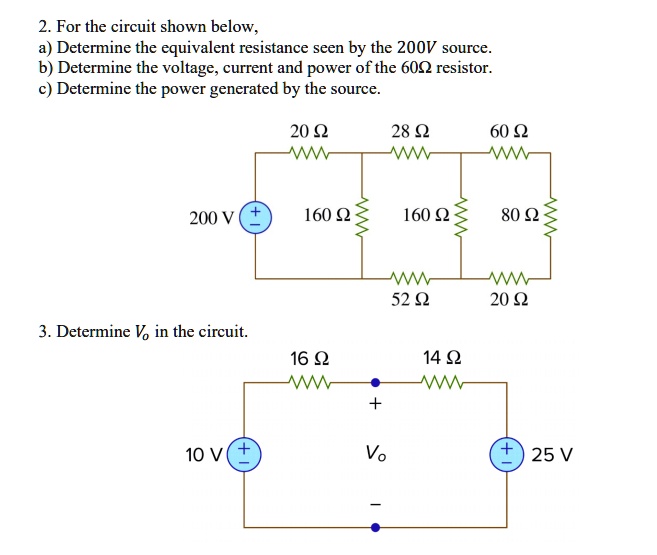SOLVED 2. For the circuit shown below. a) Determine the equivalent