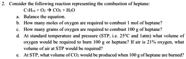 C7h16 O2 C7h16 Combustion Reaction