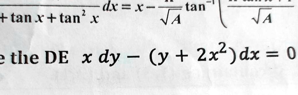 solve the de x dy y 2x2 dx 0 07837