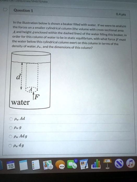 SOLVED In the illustration below, a beaker filled with water is shown