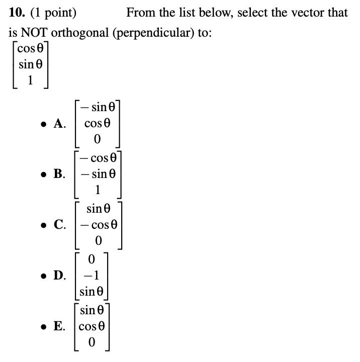 SOLVED 10. (1 point) From the list below, select the vector that is
