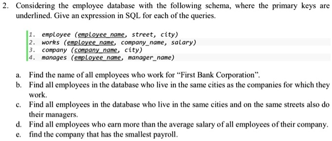 SOLVED: Considering the employee database with the following schema ...